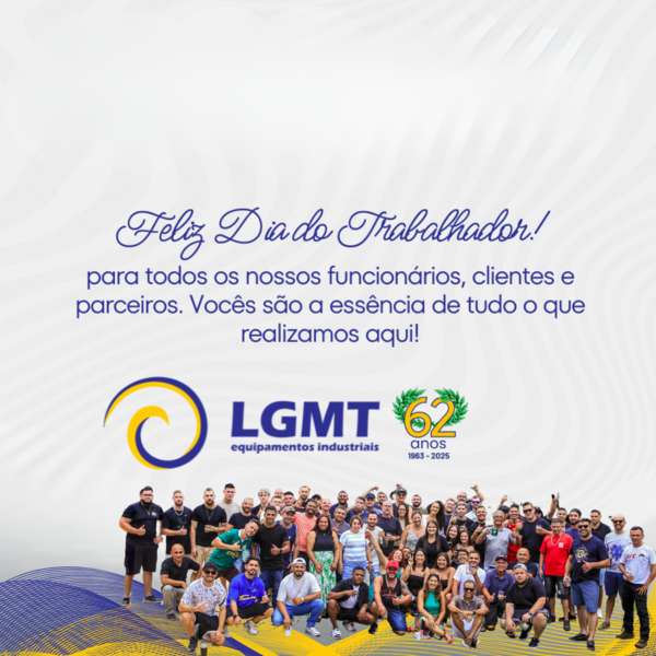 1º de Maio – Dia do Trabalhador: Para Quem Faz Parte da História LGMT